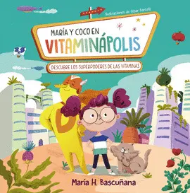 MARIA Y COCO EN VITAMINAPOLIS