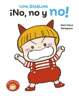 LINA DIABLINA - ¡NO, NO Y NO! LINA DIABLINA - ¡NO, NO Y NO!