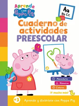 PEPPA PIG. CUADERNO DE ACTIVIDADES PREESCOLAR