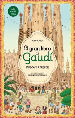 Gran Libro de Gaudi, el. Busca y Aprende
