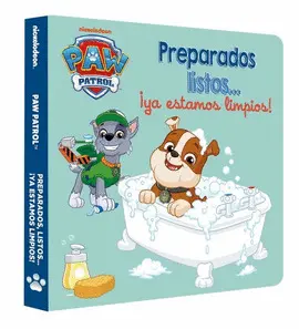 Patrulla Canina. Preparados Listos, Ya Estamos Limpios