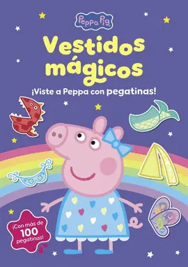Peppa Pig. Vestidos Mágicos con Pegatinas