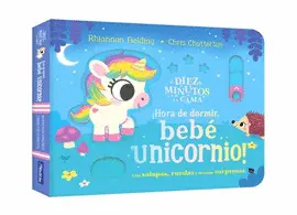 Diez Minutos y a la Cama. Hora de Dormir, Bebé Unicornio!