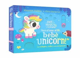 Deu Minuts I a Dormir - Hora D'anar Al Llit, Bebè Unicorn!