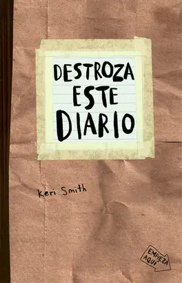 DESTROZA ESTE DIARIO. CRAFT DESTROZA ESTE DIARIO. CRAFT