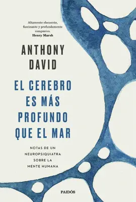 EL CEREBRO ES MÁS PROFUNDO QUE EL MAR EL CEREBRO ES MÁS PROFUNDO QUE EL MAR