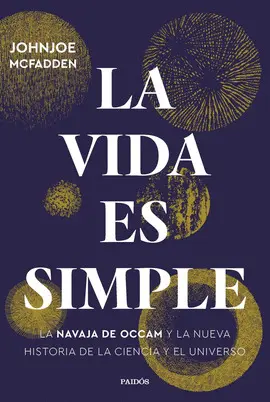 LA VIDA ES SIMPLE LA VIDA ES SIMPLE