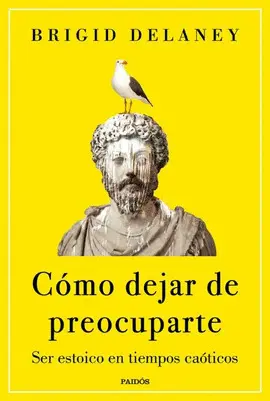 COMO DEJAR DE PREOCUPARTE