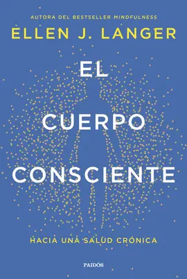 EL CUERPO CONSCIENTE