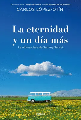 La Eternidad y un Día Más