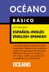 OCÉANO BÁSICO DICCIONARIO ESPAÑOL - INGLÉS / ENGLISH - SPANISH