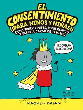 EL CONSENTIMIENTO (PARA NIÑOS Y NIÑAS!)