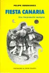 FIESTA CANARIA. UNA INTERPRETACION TEOLOGICA