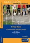 FUTBOL BASE - EL ENTRENAMIENTO EN CATEGORIAS DE FORMACION