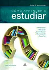 CÓMO APRENDER A ESTUDIAR