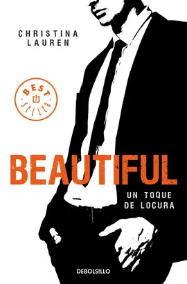BEAUTIFUL UN TOQUE DE LOCURA