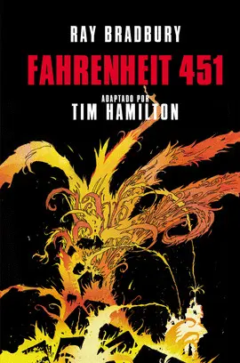 FAHRENHEIT 451 (NOVELA GRÁFICA) FAHRENHEIT 451 (NOVELA GRÁFICA)