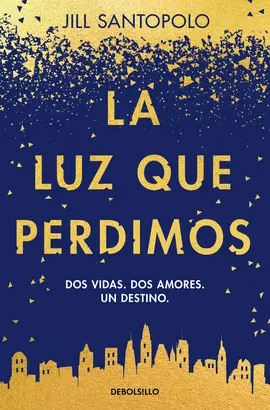 LA LUZ QUE PERDIMOS