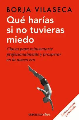 QUÉ HARÍAS SI NO TUVIERAS MIEDO QUÉ HARÍAS SI NO TUVIERAS MIEDO