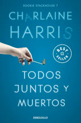 TODOS JUNTOS Y MUERTOS (BOLSILLO)