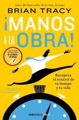 ¡MANOS A LA OBRA!