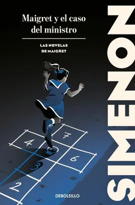 Maigret y el Caso del Ministro (Las Novelas de Maigret)