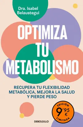 OPTIMIZA TU METABOLISMO (EDICIÓN LIMITADA)