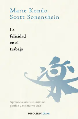 Felicidad en el Trabajo, la