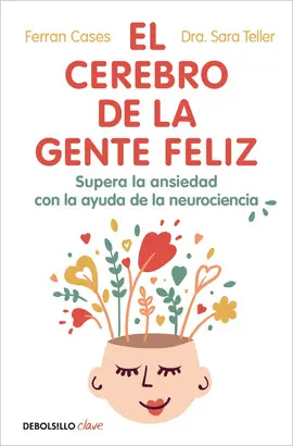 El Cerebro de la Gente Feliz