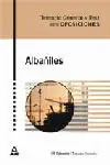 ALBAÑILES. TEMARIO GENERAL Y TEST PARA OPOSICIONES