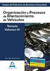 2012 TEMARIO IV ORGANIZACION Y PROCESOS MANTENIMIENTO VEHICULOS 2012 TEMARIO IV ORGANIZACION Y PROCESOS MANTENIMIENTO VEHICULOS