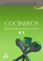 2012 COCINEROS SERVICIO CANARIO DE SALUD TEMARIO I 2012 COCINEROS SERVICIO CANARIO DE SALUD TEMARIO I