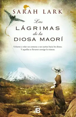 LAS LAGRIMAS DE LA DIOSA MAORI LAS LAGRIMAS DE LA DIOSA MAORI