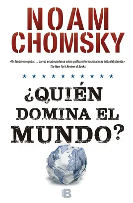 ¿QUIÉN DOMINA EL MUNDO? ¿QUIÉN DOMINA EL MUNDO?