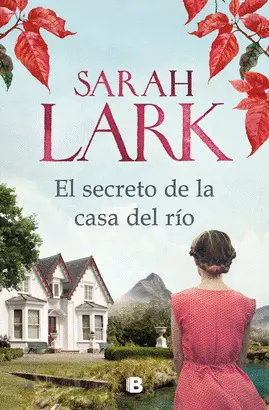 EL SECRETO DE LA CASA DEL RÍO EL SECRETO DE LA CASA DEL RÍO