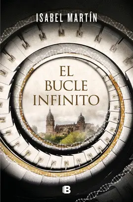 BUCLE INFINITO, EL BUCLE INFINITO, EL