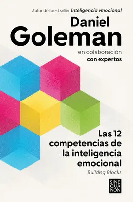 LAS DOCE HABILIDADES DE LA INTELIGENCIA EMOCIONAL LAS DOCE HABILIDADES DE LA INTELIGENCIA EMOCIONAL