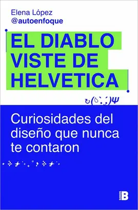 El Diablo Viste de Helvetica