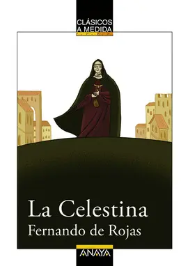 LA CELESTINA LA CELESTINA