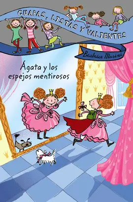 ÁGATA Y LOS ESPEJOS MENTIROSOS Nº 1