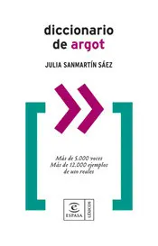 DICCIONARIO DE ARGOT
