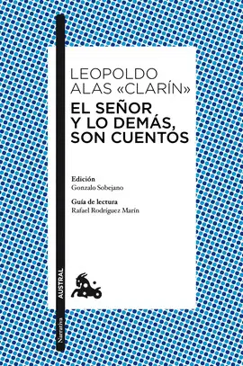 EL SEÑOR Y LO DEMÁS, SON CUENTOS