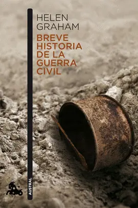 BREVE HISTORIA DE LA GUERRA CIVIL BREVE HISTORIA DE LA GUERRA CIVIL