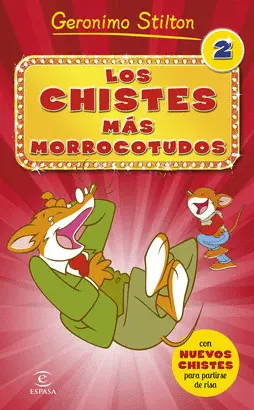 2- LOS CHISTES MÁS MORROCOTUDOS 2 2- LOS CHISTES MÁS MORROCOTUDOS 2