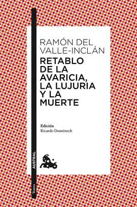 RETABLO DE LA AVARICIA, LA LUJURIA Y LA MUERTE RETABLO DE LA AVARICIA, LA LUJURIA Y LA MUERTE