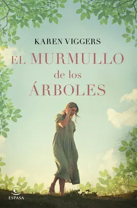 EL MURMULLO DE LOS ARBOLES EL MURMULLO DE LOS ARBOLES