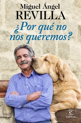 ¿POR QUÉ NO NOS QUEREMOS