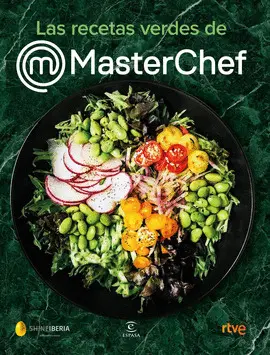 LAS RECETAS VERDES DE MASTERCHEF LAS RECETAS VERDES DE MASTERCHEF