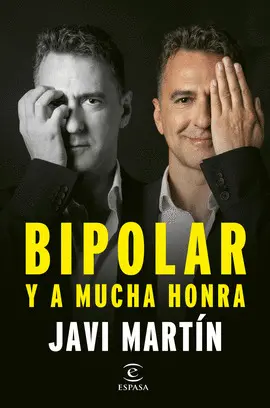 BIPOLAR Y A MUCHA HONRA BIPOLAR Y A MUCHA HONRA