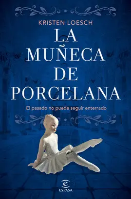 LA MUÑECA DE PORCELANA LA MUÑECA DE PORCELANA